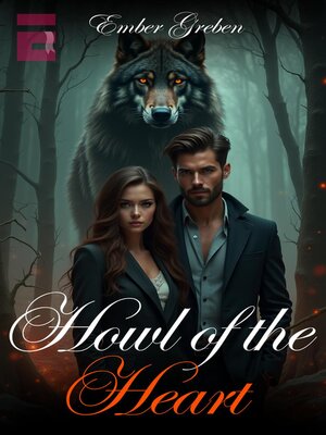 cover image of Howl of the Heart